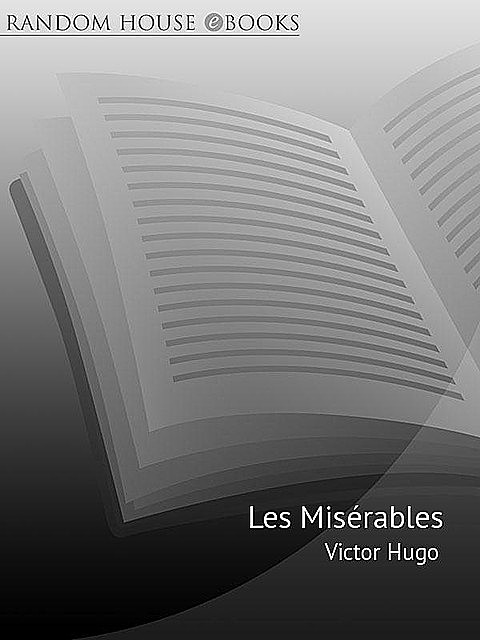 Les Miserables, Adam, Hugo, Rose B., Julie, Thirlwell, Victor