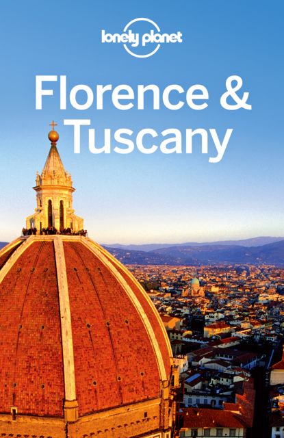 Florence & Tuscany, Lonely Planet