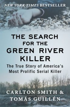The Search for the Green River Killer, Tomas Guillen