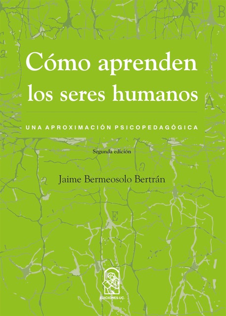 Cómo aprenden los seres humanos, Jaime Bermeosolo Bertrán