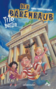 Trio Berlin - Der Bärenraub, Jonas Torsten Krüger