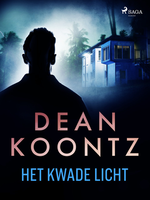 Het kwade licht, Dean Koontz