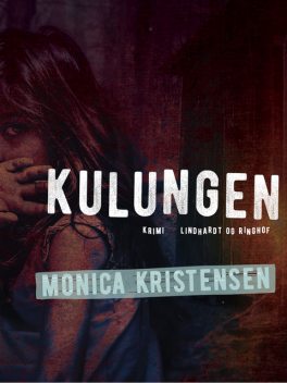 Kulungen, Monica Kristensen