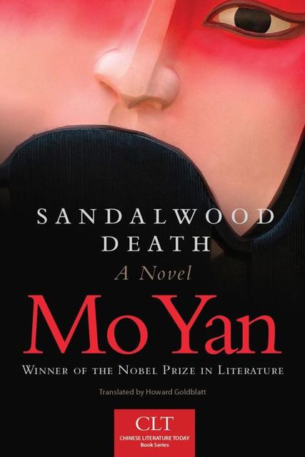 Sandalwood Death, Mo Yan