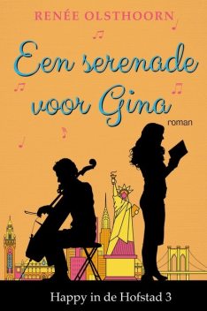 Een serenade voor Gina, Renée Olsthoorn