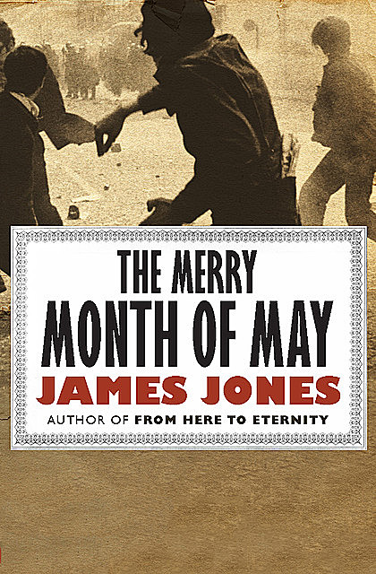 The Merry Month of May, James Jones