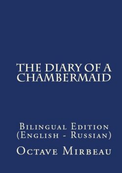 A Chambermaid's Diary, Октав Мирбо