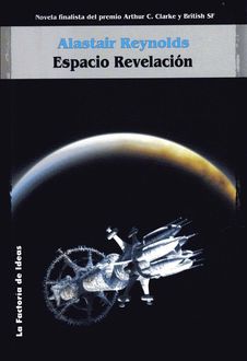 Espacio Revelación, Alastair Reynolds