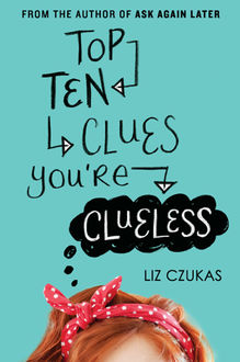 Top Ten Clues You're Clueless, Liz Czukas