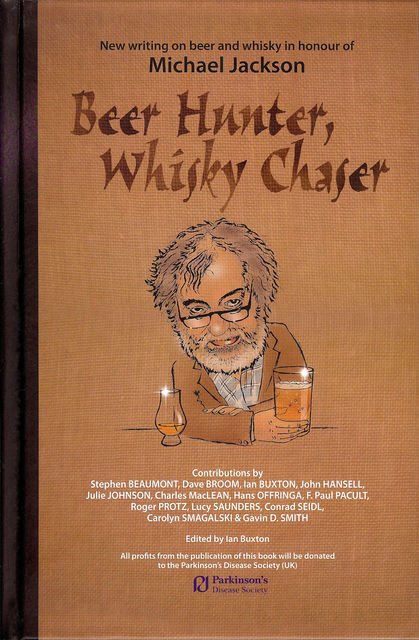 Beer Hunter, Whisky Chaser, Ian Buxton
