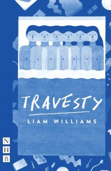 Travesty (NHB Modern Plays), Liam Williams