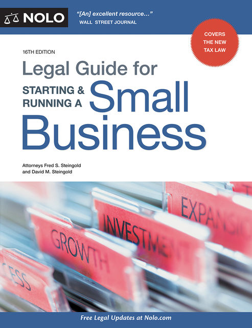 Legal Guide for Starting & Running a Small Business, Fred S.Steingold