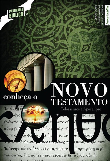 Conheça o Novo Testamento (aluno) – volume 2, André de Souza Lima, Dionatan Cardoso, Diogo Vercelino da Hora