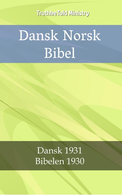 Dansk Norsk Bibel, Joern Andre Halseth