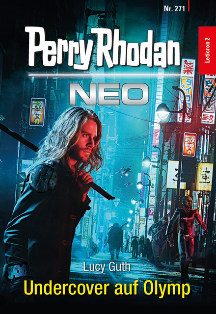Perry Rhodan Neo 271: Undercover auf Olymp, Lucy Guth