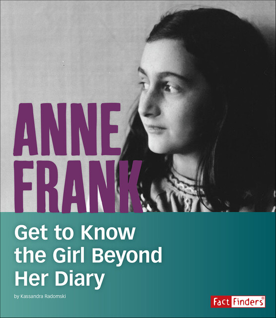 Anne Frank, Kassandra Radomski