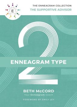 The Enneagram Type 2, Beth McCord