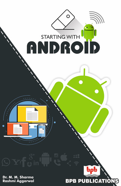 Starting with Android, M.M. Sharma