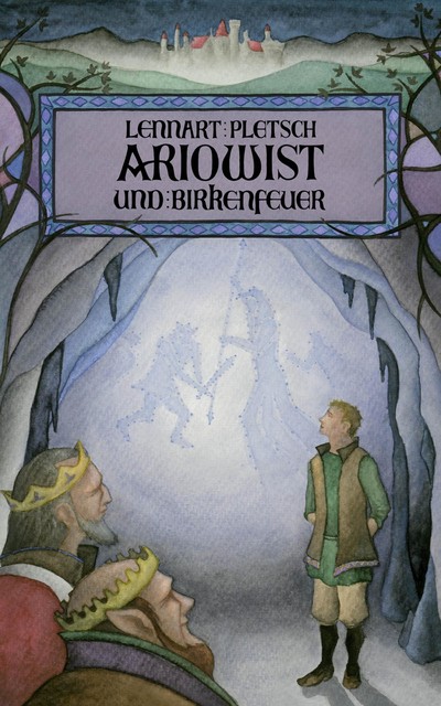 Ariowist und Birkenfeuer, Lennart Pletsch