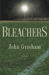 The Bleachers, John Grisham