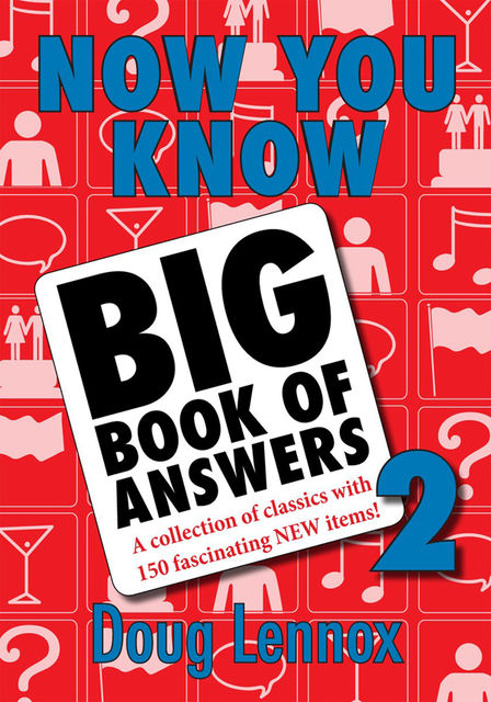 Now You Know Big Book of Answers 2, Doug Lennox