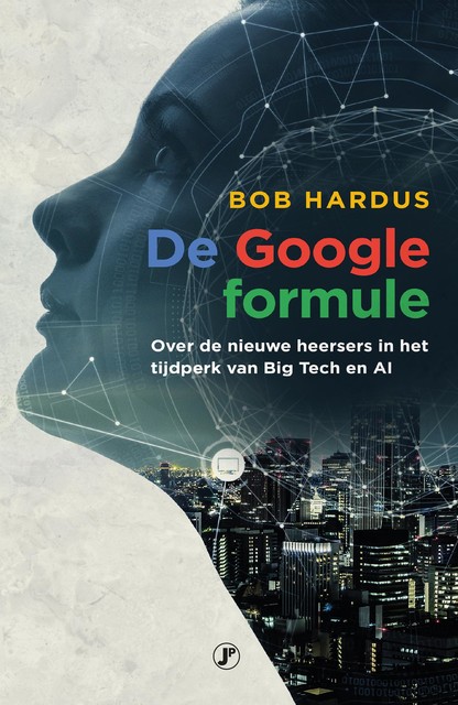 De Google formule, Bob Hardus