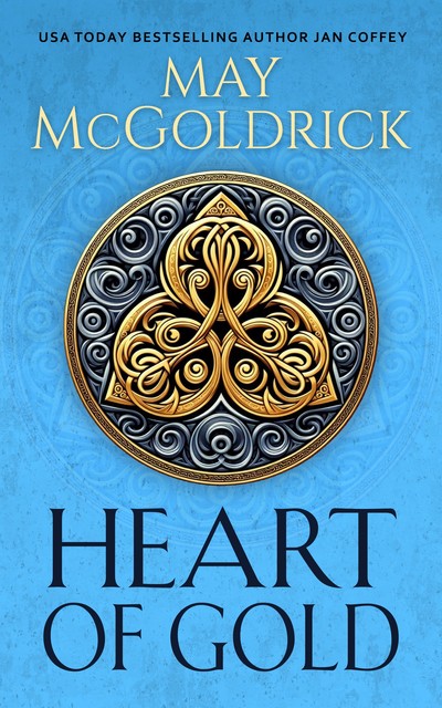 Heart of Gold, Jan Coffey, May McGoldrick