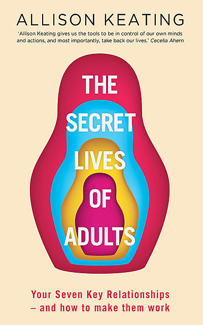 The Secret Lives of Adults, Allison Keating