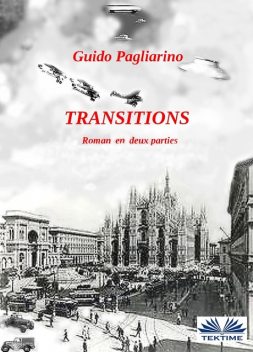 Transitions, Guido Pagliarino