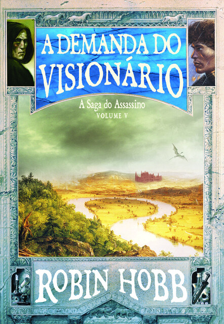 A Demanda do Visionário, Robin Hobb