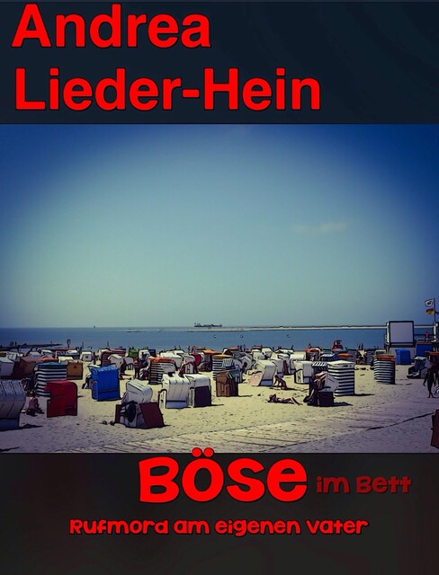 BÖSE im Bett, Andrea Lieder-Hein