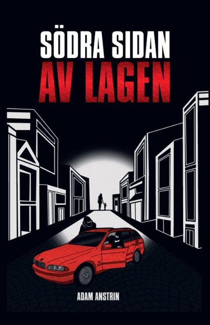 Södra sidan av lagen, Adam Anstrin
