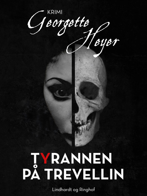 Tyrannen på Trevellin, Georgette Heyer