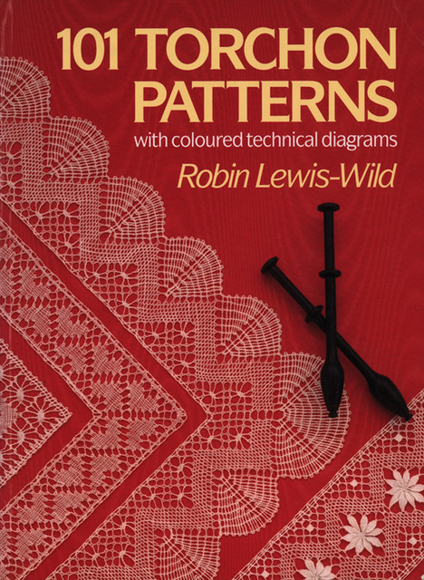 101 Torchon Patterns, Robin Lewis-Wild