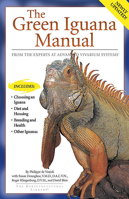 The Green Iguana Manual, David Blair, Philippe De Vosjoli, Roger Klingenberg, Susan Donoghue