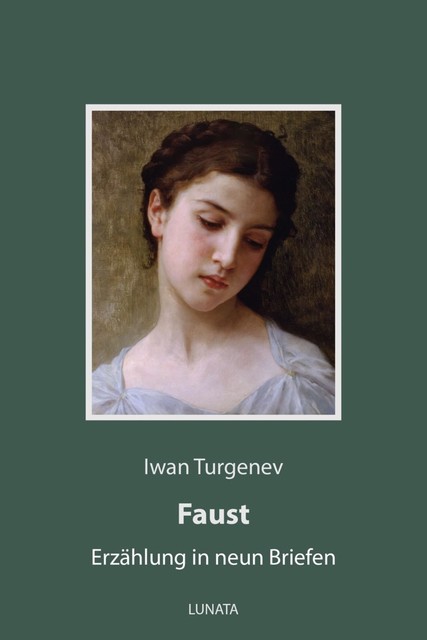 FAUST, Iwan Turgenew