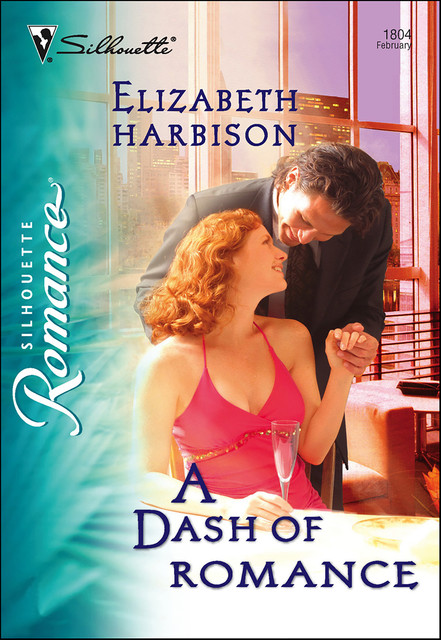 A Dash of Romance, Elizabeth Harbison