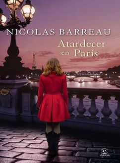 Atardecer En París, Nicolas Barreau
