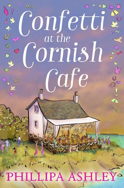 Confetti at the Cornish Café, Phillipa Ashley