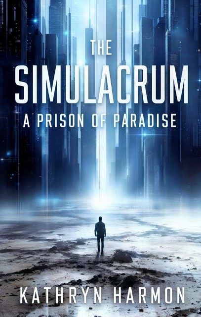 The Simulacrum, Kathryn Harmon