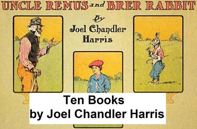 Ten Books, Joel Chandler Harris