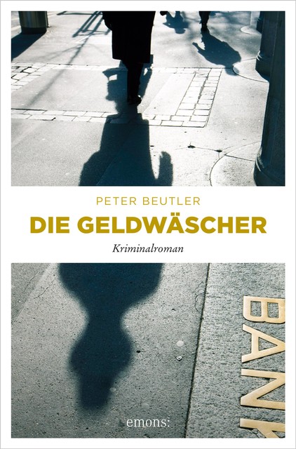 Die Geldwäscher, Peter Beutler