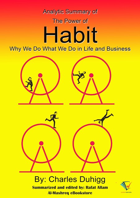 Analytic Summary of The Power of Habit, Charles Duhigg