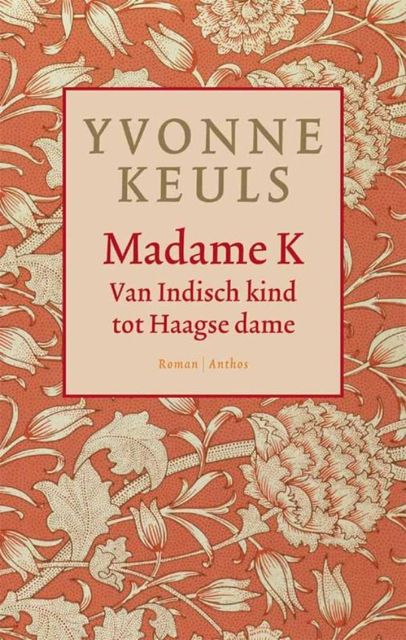 Madame K, Yvonne Keuls
