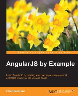 AngularJS by Example, Chandermani