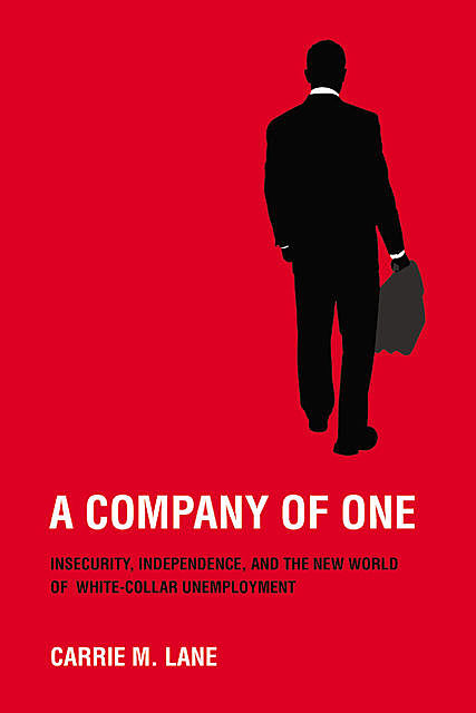 A Company of One, Carrie M. Lane