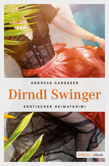 Dirndl Swinger, Andreas Karosser