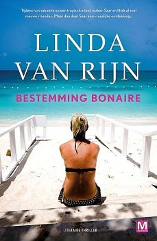 Bestemming Bonaire, Linda van Rijn