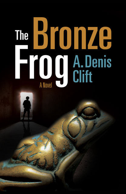 The Bronze Frog, Denis A. Clift