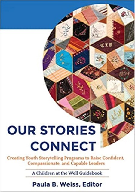 Our Stories Connect, Paula B. Weiss